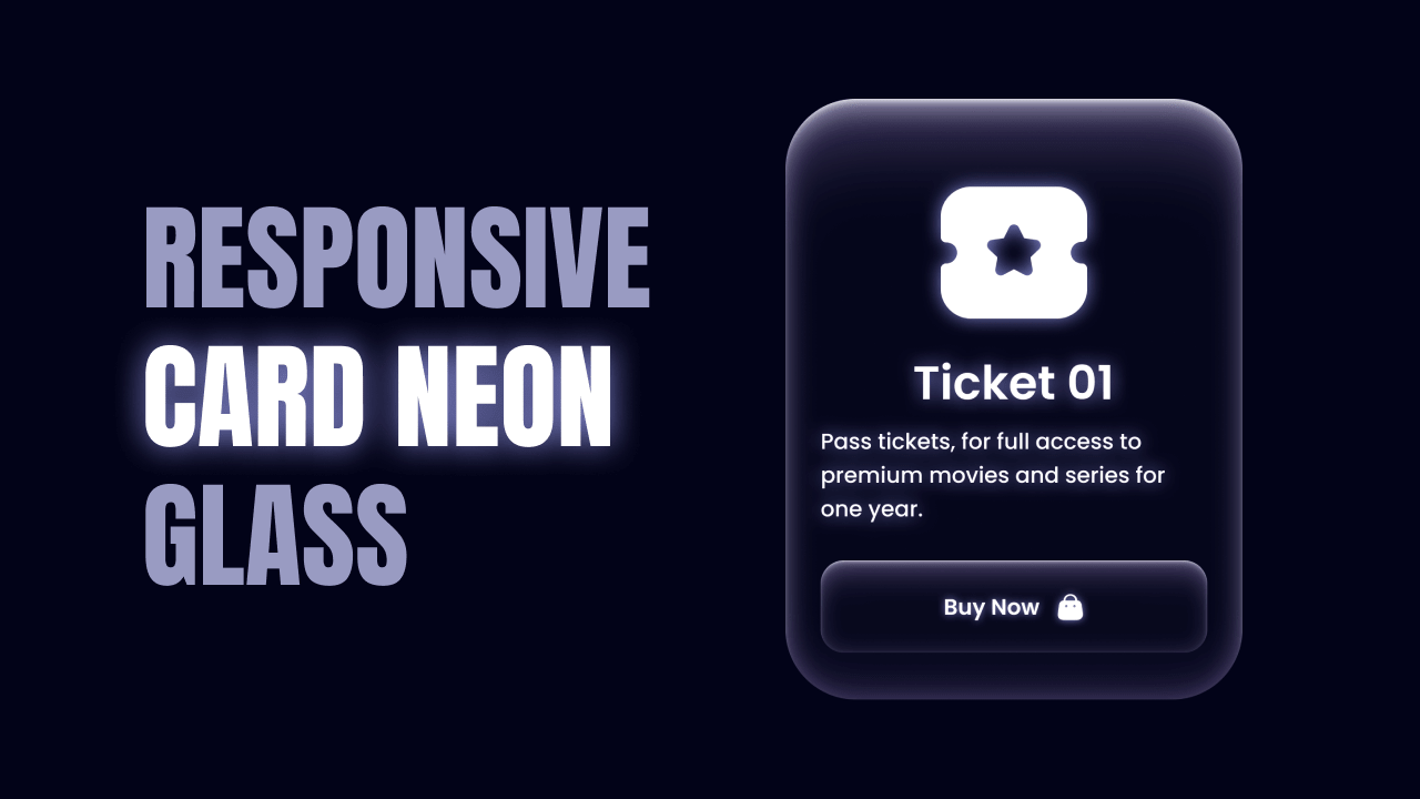 Responsive Card Neon Glass